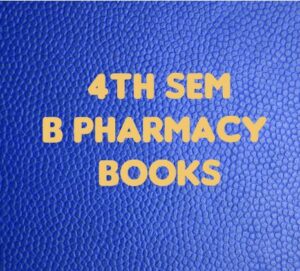 4TH SEM B PHARMACY