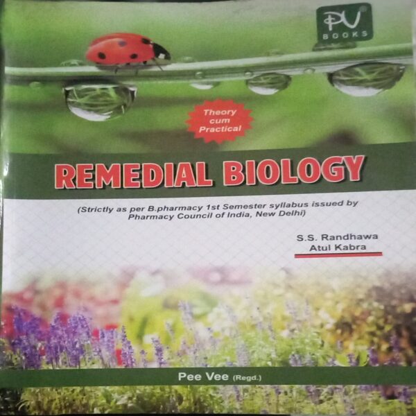 REMEDIAL BIOLOGY PEE VEE 1ST SEM B PHARMACY