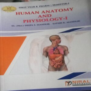 HUMAN ANATOMY AND PHYSIOLOGY 1ST SEM NIRALI