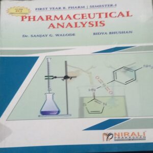 PHARMACEUTICAL ANALYSIS 1ST SEM NIRALI B PHARMACY