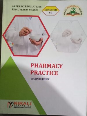 PHARMACY PRACTICE 7TH SEM NIRALI (SOURABH KOSEY)