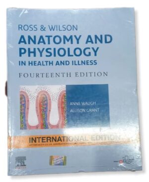 ROSS AND WILSON ANATOMY AND PHYSIOLOGY 14TH EDITION NEW