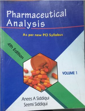 PHARMACEUTICAL ANALYSIS VOL 1 SIDDIQUI MRP 435