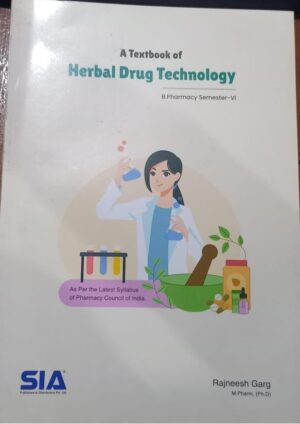 6TH SEM SIA HERBAL DRUG TECHNOLOGY MRP RS 179