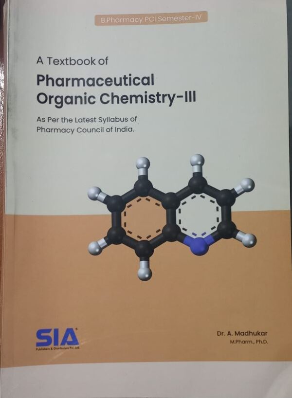 4TH SEM SIA PHARMACEUTICAL ORGANIC CHEMISTRY -3 MRP RS 169
