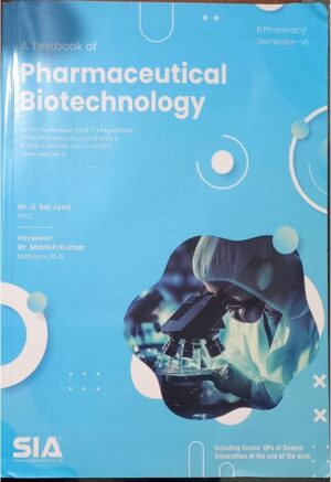 PHARMACEUTICAL BIOTECHNOLOGY 6TH SEM SIA MRP RS 229