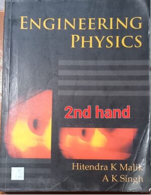 ENGINEERING PHYSICS HATINDER K MALIK 2ND HAND MRP RS 85 (RACK C2)