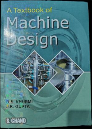MACHINE DESIGN R.S. KHURMI MRP RS 895 (RACK A3)