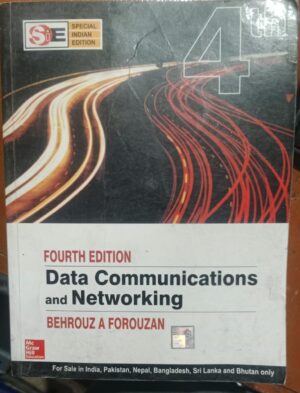 DATA COMMUNICATIONS AND NETWORKING BEHROUZ A FOROUZAN RACK C4 2ND HAND MRP 725