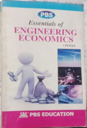 ESSENTIALS OF ENGINEERING ECONOMICS POOJA RACK C3 NEW BOOK MRP 138