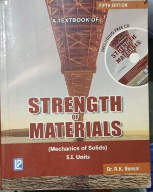 STRENGTH OF MATERIALS DR.R.K. BANSAL RACK A6 2ND HAND BOOK MRP 750 5TH EDITION