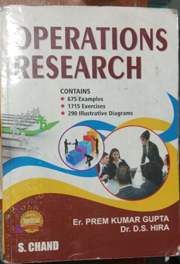 OPERATIONS RESEARCH 2ND HAND BOOK ER.PREM KUMAR GUPTA DR.DS HIRA B4 MRP 925