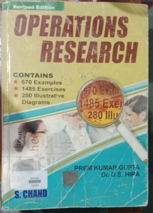 OPERATIONS RESEARCH B4 2ND HAND BOOK PREM KUMAR GUPTA DR.D.S HIRA MRP 895