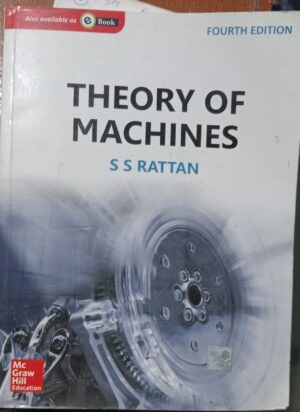 THEORY OF MACHINES S S RATTAN RACK A4 2ND HAND BOOK MRP725