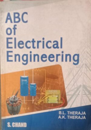 ABC OF ELECTRICAL ENGINEERING BL THERAJA 2ND HAND BOOK RACK B2 MRP 195