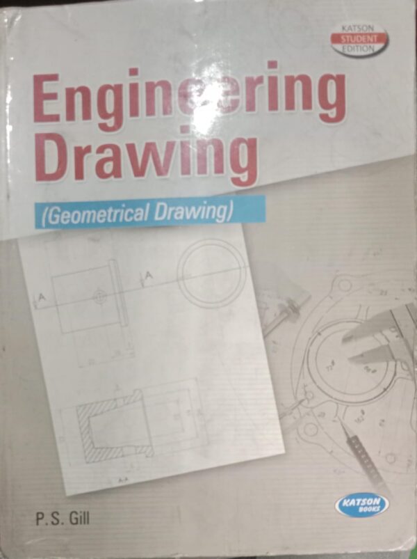 ENGINEERING DRAWING GEOMETRICAL DRAWING P.S GILL 2ND HAND BOOK RACK A6 MRP 550