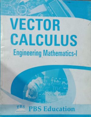 VECTOR CALCULUS ENGINEERING MATHEMATICS-1 NEW BOOK RACK C3 MRP 88