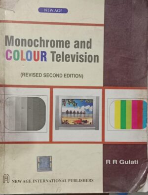 MONOCHROME AND COLOUR TELEVISION R R GULATI 2ND HAND RACK C2 MRP 400