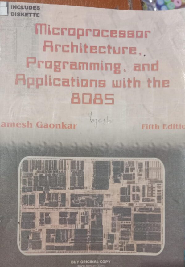 MICROPROCESSOR ARCHITECTURE PROGRAMMING AND APPLICATION RAMESH GAONKAR ...