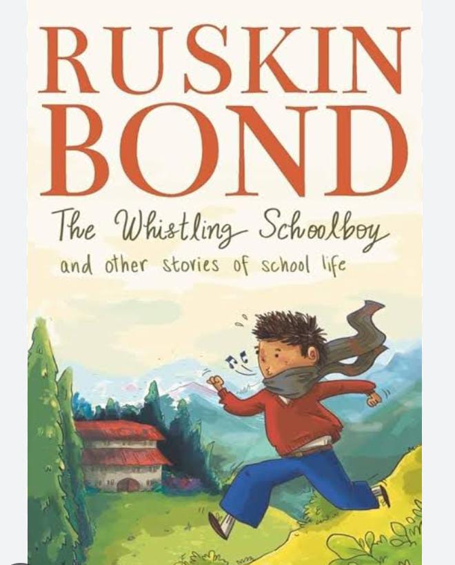 RUSKIN BOND THE WHISTLING SCHOOL BOY AND OTHER STORIES OF SCHOOL LIFE RACK BR 5 -2MRP 195