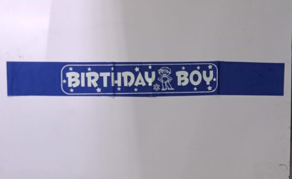 __ BIRTHDAY BOYS SASH ( BANNER) MRP 65 RACK A4