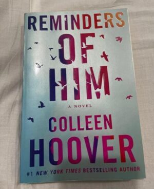 REMINDERS OF HIM COLLEN HOOVER MRP 497 RACK G3 BR5