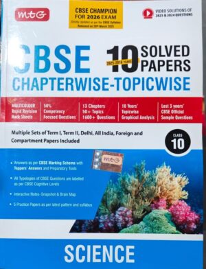MTG CBSE 10TH SCIENCE 10 SOLVER PAPERS CHAPTERWISE TOPICWISE MRP RS 575