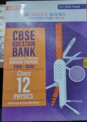 OSWAL QUESTION BANK CBSE CLASS +2 PHYSICS MRP RS 699 2026 EDITION