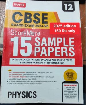 MTG CBSE +2 PHYSICS SAMPLE PAPER MRP RS 275 (2025 EDITION)