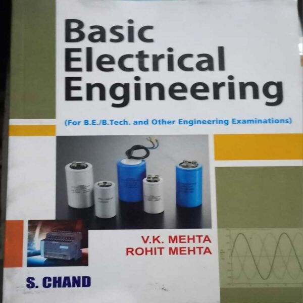 BASIC ELECTRICAL ENGINEERING VK MEHTA NEW (RACK A2)