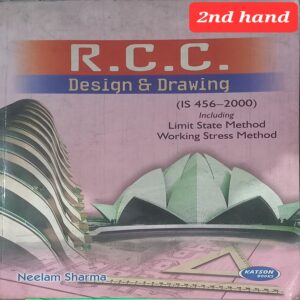RCC DESIGN AND DRAWING NEELAM SHARMA 2ND HAND (RACK A3)