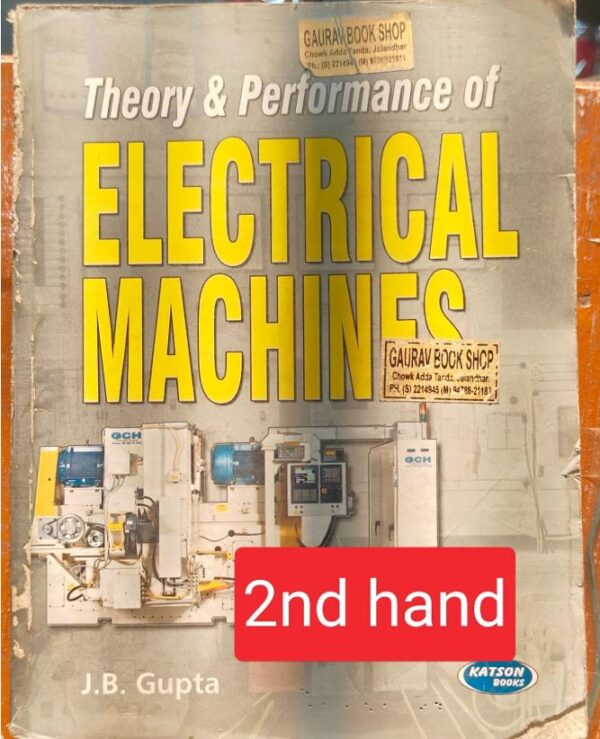 ELECTRICAL MACHINES J B GUPTA 2ND HAND BOOK RACK C3 MRP 845