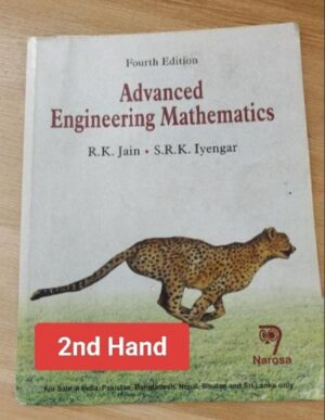 ADVANCE ENGINEERING MATHEMATICS R K JAIN 2nd hand MRP RS 1499 RACK A1