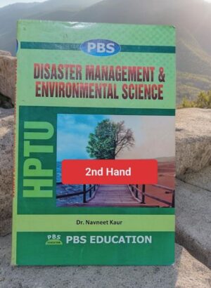DISASTER MANAGEMENT AND ENVIORMENT SCIENCE (NAVNEET KAUR) MRP RS 158 (RACK A2) 2ND HAND