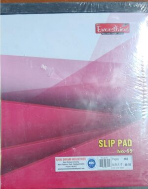 EVERSHINE SLIP PAD 55 NO. PLAIN MRP RS 65
