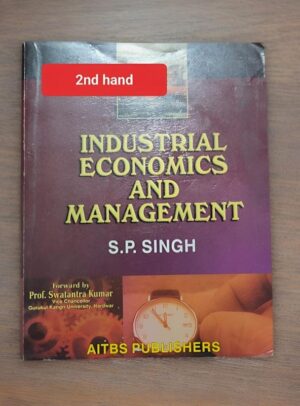 Maroon book cover titled 'Industrial Economics and Management' by S.P. Singh, with a red '2nd hand' sticker and a small image of a clock at the bottom, published by AITBS Publishers.