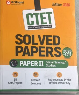 Cover of an Arihant CTET Solved Papers book, bright orange with 'CTET' and 'Solved Papers' for Paper II: Social Science/Studies (Edition 2026) illustrating 2026 to 2015.