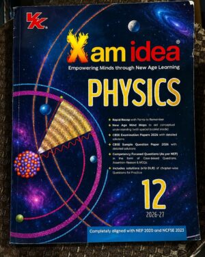 Physics textbook cover: 'Xam idea' branding, 'PHYSICS' title, grade 12, 2026–27, with space-themed art and blue banner at bottom.