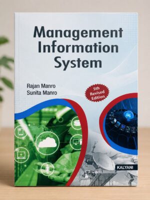 Book cover titled 'Management Information System' by Rajan Manro and Sunita Manro, 5th Revised Edition, with abstract blue/green tech graphics and KALYANI publisher mark.