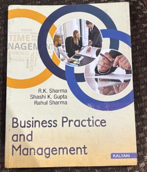 Book cover: 'Business Practice and Management' with authors R.K. Sharma, Shashi K. Gupta, Rahul Sharma, and AA. (Kalyani) on a white-and-oval graphic background.