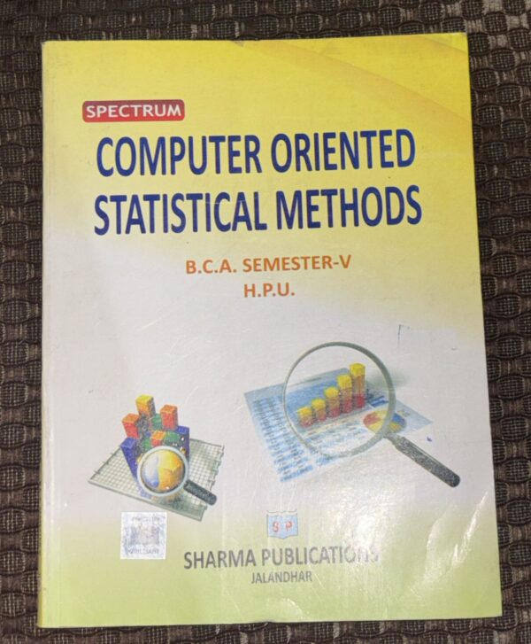 BCA 5TH SEM SPECTRUM COMPUTER ORIENTED STATISTICAL METHODS MRP RS280 ...