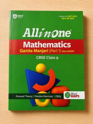 ALL IN ONE CBSE CLASS 9TH MATHEMATICS GANITA MANJIRI (PART 1) MRP RS 475