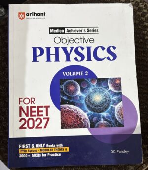 Book cover: 'Objective Physics Volume 2' NEET 2027 prep book by Arihant, featuring a blue circular graphic and cellular imagery on the cover.
