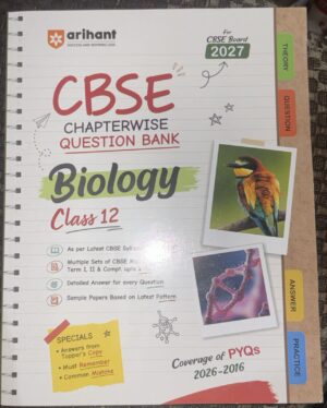 Cover image for CBSE Biology Class 12 chapterwise question bank by Arihant with 2027 CBSE Board note, notes, and a colorful parrot photo collage on notebook pages.