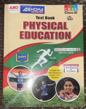 Cover of a CBSE Class XI Physical Education textbook: beige-green design, large red 'PHYSICAL EDUCATION' title, athlete silhouettes, and notes like 'NEW SYLLABUS' and 'MCQs' on a curved red/green background.