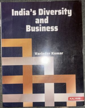 Book cover: 'India's Diversity and Business' by Varinder Kumar, with orange/cream geometric shapes on a dark background (Kalyani publisher).