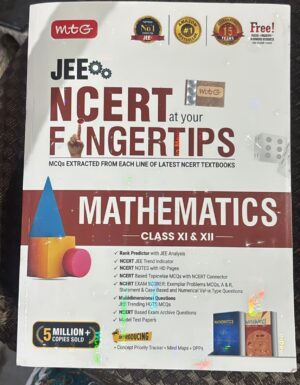 Math textbook cover for JEE NCERT at your fingertips: Mathematics for Class XI & XII with MCQs and practice notes
