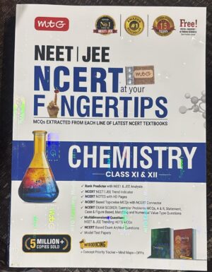 Cover of a chemistry textbook: MTG NCERT at your Fingertips for Class XI & XII with a yellow flask image and bold NCERT text