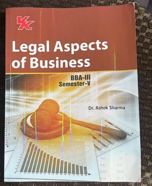 VK B.B.A 5TH SEM LEGAL ASPECTS OF BUSINESS BOOK MRP RS 405