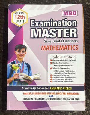 MATHEMATICS ENGLISH MEDIUM HP EXAMINATION MASTER CLASS 12TH MRP RS 320